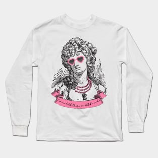 Marie Antoinette Long Sleeve T-Shirt